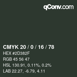 カラーコード: CMYK 20 / 0 / 16 / 78 | qconv.com