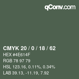 Color code: CMYK 20 / 0 / 18 / 62 | qconv.com