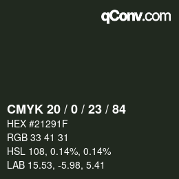 Color code: CMYK 20 / 0 / 23 / 84 | qconv.com