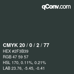 カラーコード: CMYK 20 / 0 / 2 / 77 | qconv.com