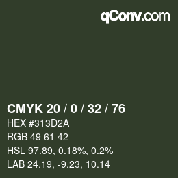 Farbcode: CMYK 20 / 0 / 32 / 76 | qconv.com