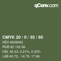 カラーコード: CMYK 20 / 0 / 35 / 60 | qconv.com