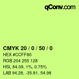 Farbcode: CMYK 20 / 0 / 50 / 0 | qconv.com