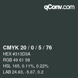 カラーコード: CMYK 20 / 0 / 5 / 76 | qconv.com