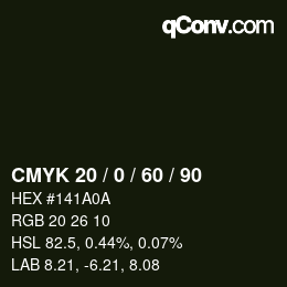 カラーコード: CMYK 20 / 0 / 60 / 90 | qconv.com