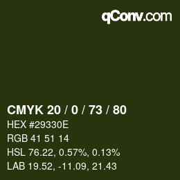 Color code: CMYK 20 / 0 / 73 / 80 | qconv.com