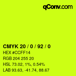 カラーコード: CMYK 20 / 0 / 92 / 0 | qconv.com