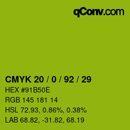 カラーコード: CMYK 20 / 0 / 92 / 29 | qconv.com