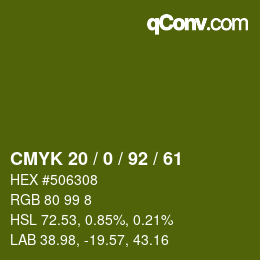 Color code: CMYK 20 / 0 / 92 / 61 | qconv.com