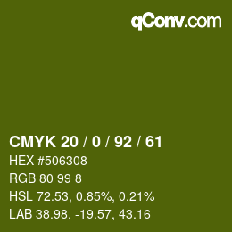 カラーコード: CMYK 20 / 0 / 92 / 61 | qconv.com