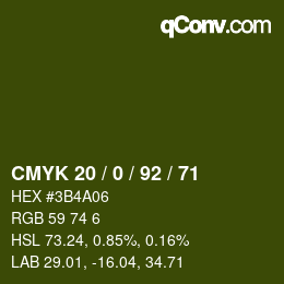 Color code: CMYK 20 / 0 / 92 / 71 | qconv.com