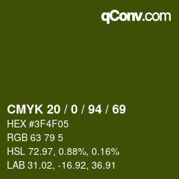 Color code: CMYK 20 / 0 / 94 / 69 | qconv.com