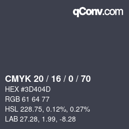 颜色代码: CMYK 20 / 16 / 0 / 70 | qconv.com