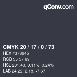 カラーコード: CMYK 20 / 17 / 0 / 73 | qconv.com