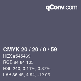 Color code: CMYK 20 / 20 / 0 / 59 | qconv.com