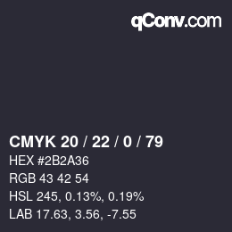 カラーコード: CMYK 20 / 22 / 0 / 79 | qconv.com