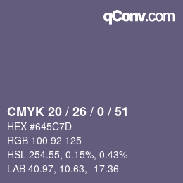 カラーコード: CMYK 20 / 26 / 0 / 51 | qconv.com