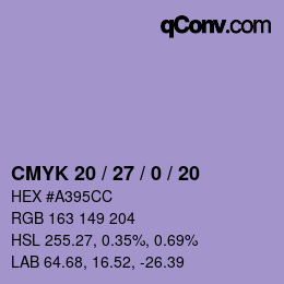 カラーコード: CMYK 20 / 27 / 0 / 20 | qconv.com