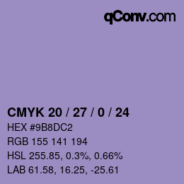 カラーコード: CMYK 20 / 27 / 0 / 24 | qconv.com