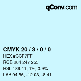 カラーコード: CMYK 20 / 3 / 0 / 0 | qconv.com