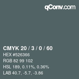 Color code: CMYK 20 / 3 / 0 / 60 | qconv.com