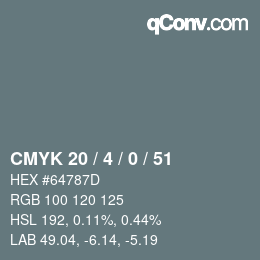 カラーコード: CMYK 20 / 4 / 0 / 51 | qconv.com