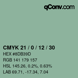 カラーコード: CMYK 21 / 0 / 12 / 30 | qconv.com