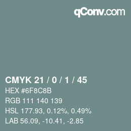 Color code: CMYK 21 / 0 / 1 / 45 | qconv.com