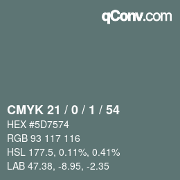 Color code: CMYK 21 / 0 / 1 / 54 | qconv.com