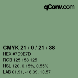 カラーコード: CMYK 21 / 0 / 21 / 38 | qconv.com