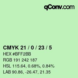 カラーコード: CMYK 21 / 0 / 23 / 5 | qconv.com