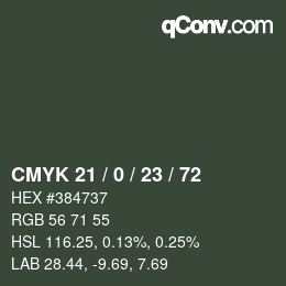 Color code: CMYK 21 / 0 / 23 / 72 | qconv.com