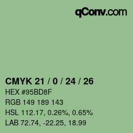 カラーコード: CMYK 21 / 0 / 24 / 26 | qconv.com