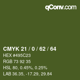 Color code: CMYK 21 / 0 / 62 / 64 | qconv.com