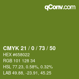 カラーコード: CMYK 21 / 0 / 73 / 50 | qconv.com