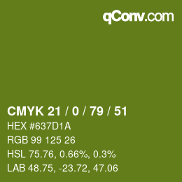Color code: CMYK 21 / 0 / 79 / 51 | qconv.com