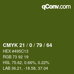 Color code: CMYK 21 / 0 / 79 / 64 | qconv.com