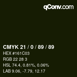 Color code: CMYK 21 / 0 / 89 / 89 | qconv.com