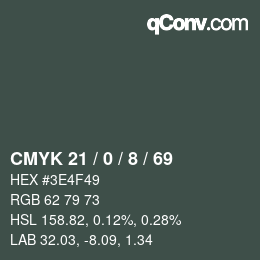 Color code: CMYK 21 / 0 / 8 / 69 | qconv.com