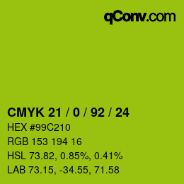 カラーコード: CMYK 21 / 0 / 92 / 24 | qconv.com