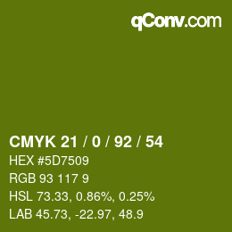 カラーコード: CMYK 21 / 0 / 92 / 54 | qconv.com