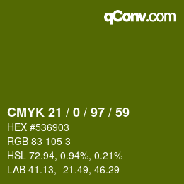 Código de color: CMYK 21 / 0 / 97 / 59 | qconv.com