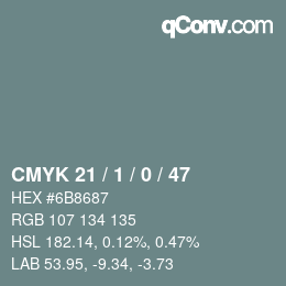 Color code: CMYK 21 / 1 / 0 / 47 | qconv.com