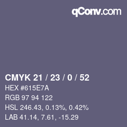 Color code: CMYK 21 / 23 / 0 / 52 | qconv.com