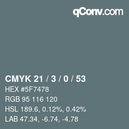 Code couleur: CMYK 21 / 3 / 0 / 53 | qconv.com