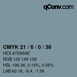 カラーコード: CMYK 21 / 6 / 0 / 38 | qconv.com