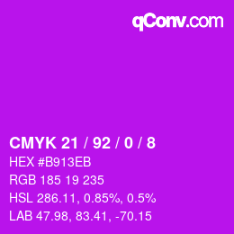 カラーコード: CMYK 21 / 92 / 0 / 8 | qconv.com