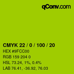 Code couleur: CMYK 22 / 0 / 100 / 20 | qconv.com