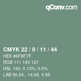 Color code: CMYK 22 / 0 / 11 / 44 | qconv.com