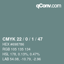 Color code: CMYK 22 / 0 / 1 / 47 | qconv.com